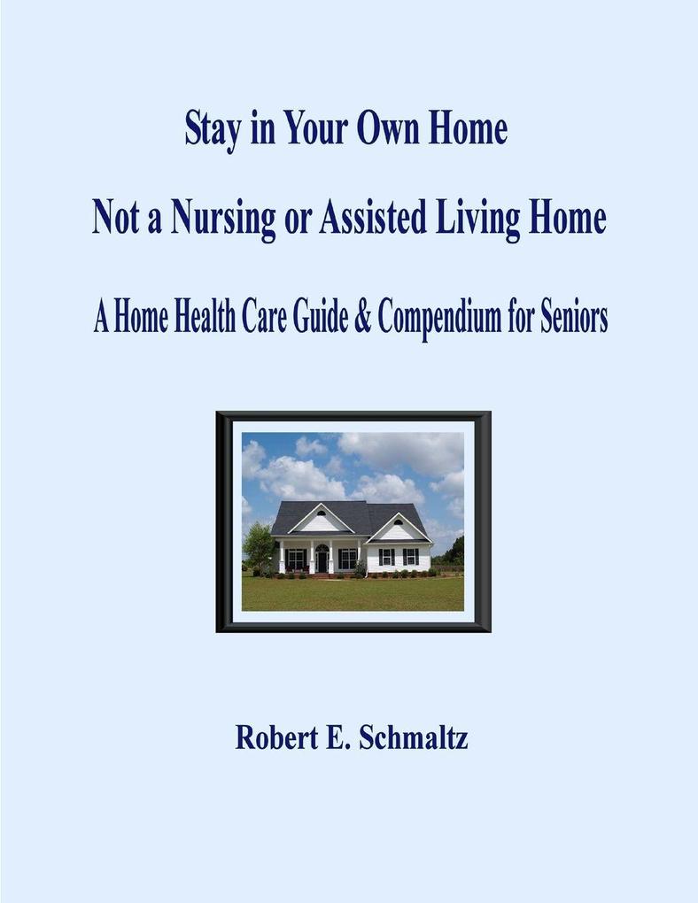 Stay in Your Own Home