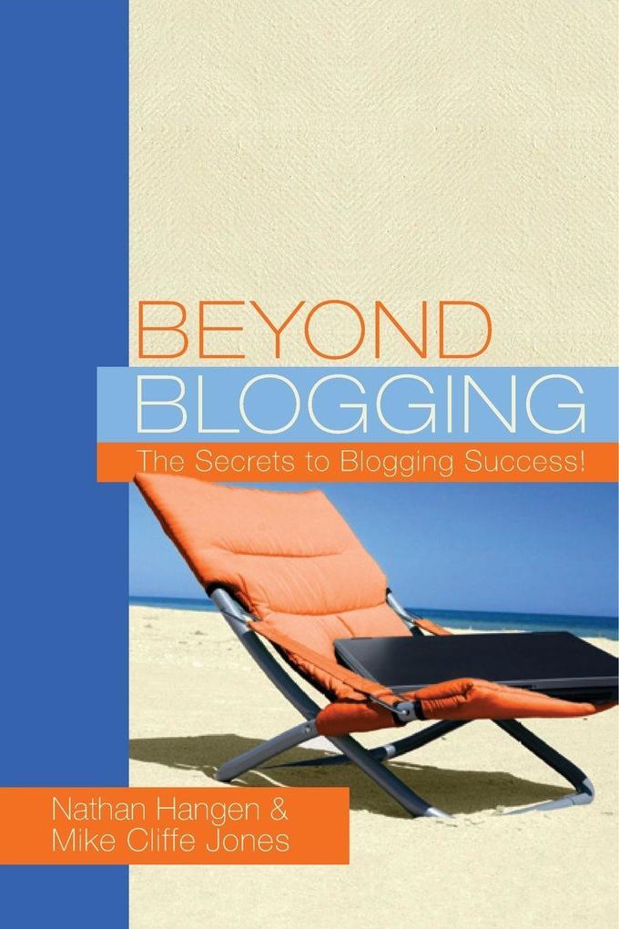 Beyond Blogging
