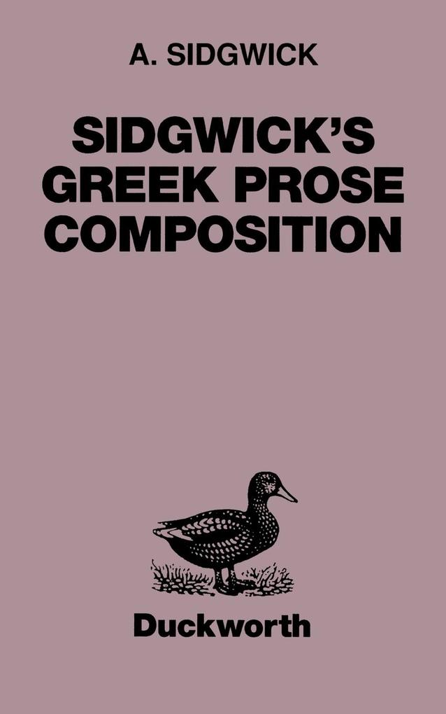 Sidgwick's Greek Prose Composition