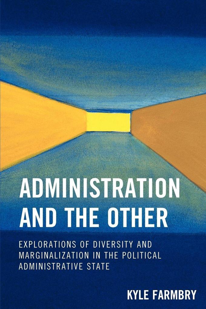 Administration and the Other