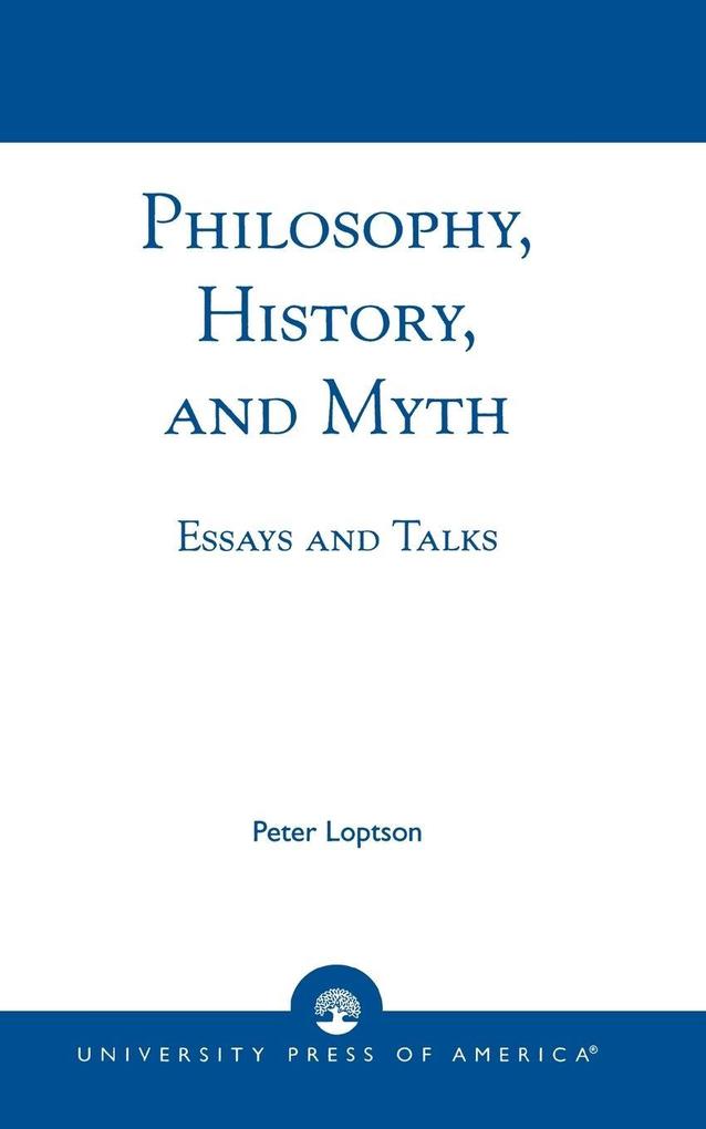Philosophy History and Myth
