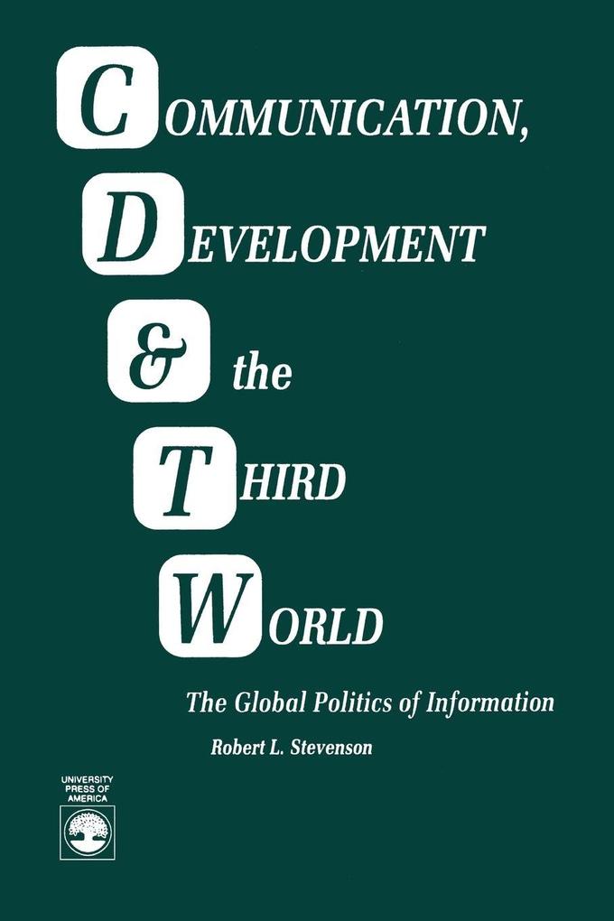 Communication Development and the Third World