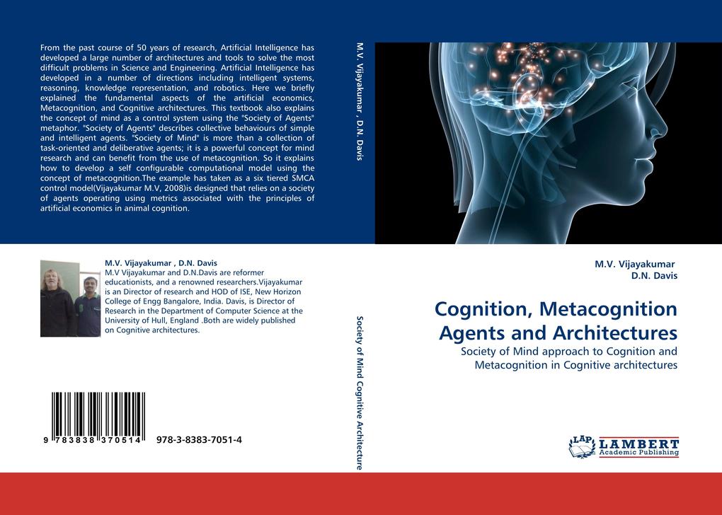 Cognition Metacognition Agents and Architectures