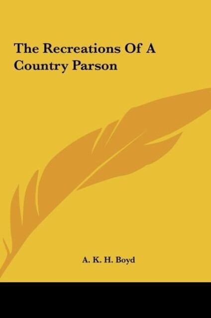 The Recreations Of A Country Parson