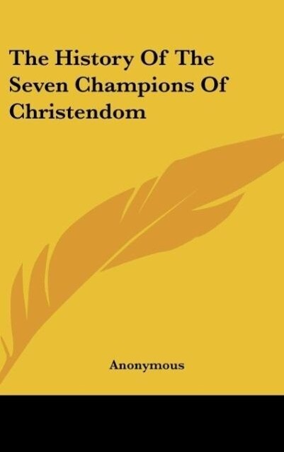 The History Of The Seven Champions Of Christendom