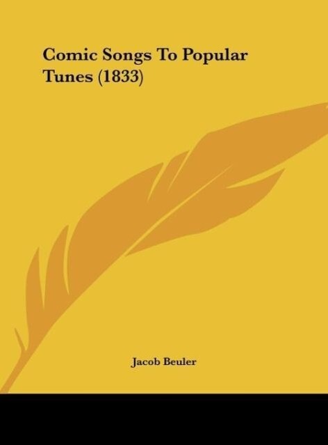 Comic Songs To Popular Tunes (1833)