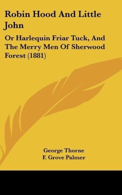 Robin Hood And Little John - George Thorne/ F. Grove Palmer