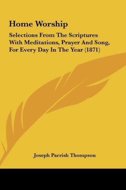 Home Worship - Joseph Parrish Thompson