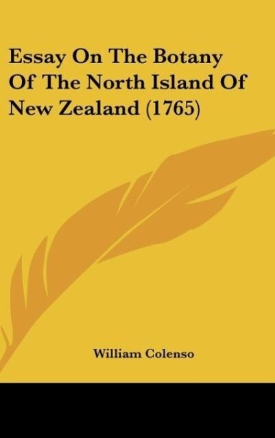 Essay On The Botany Of The North Island Of New Zealand (1765)