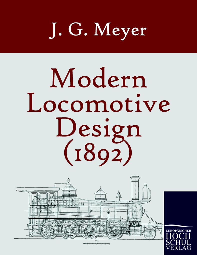 Modern Locomotive Design (1892)