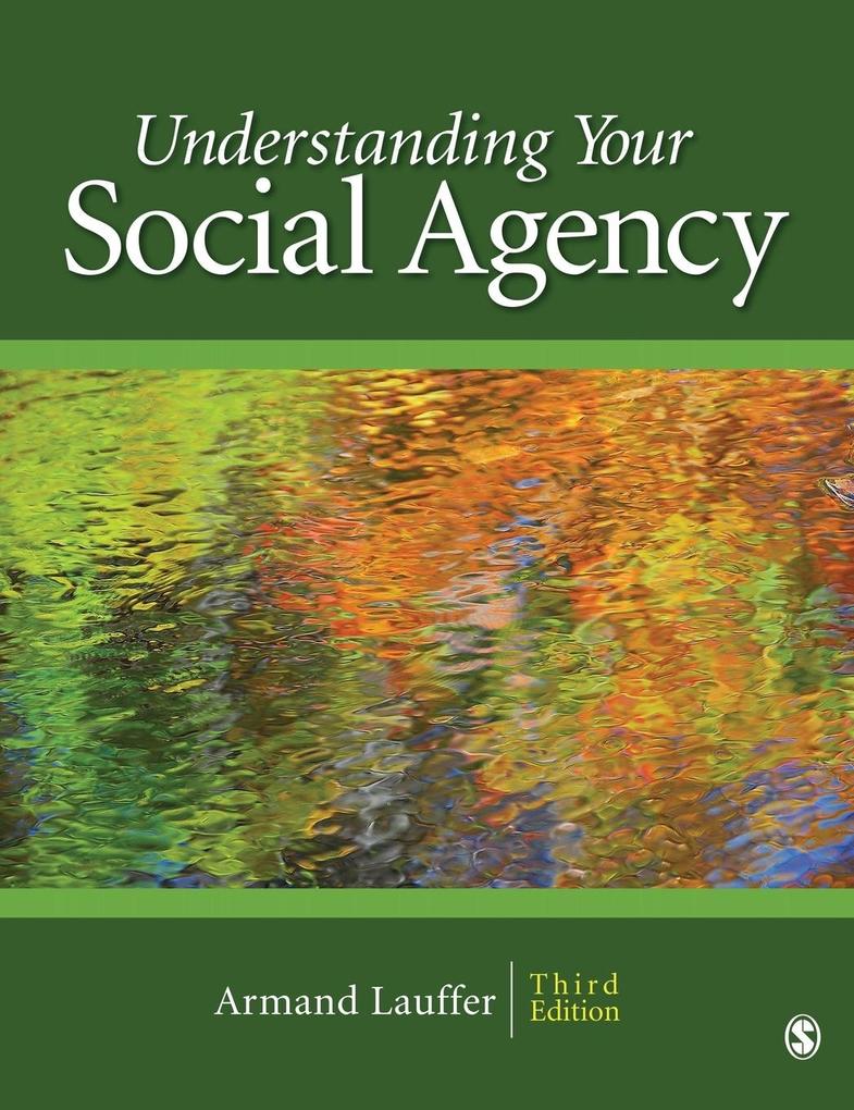 Understanding Your Social Agency - Armand Lauffer