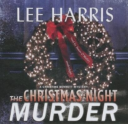 The Christmas Night Murder - Lee Harris