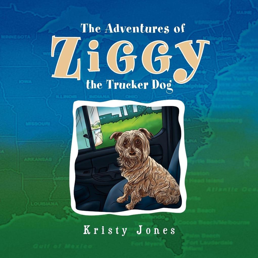 The Adventures of Ziggy the Trucker Dog