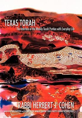 Texas Torah - Rabbi Herbert J. Cohen