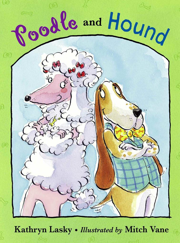 Poodle and Hound - Kathryn Lasky