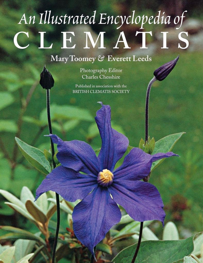 An Illustrated Encyclopedia of Clematis - Mary Toomey/ Everett Leeds