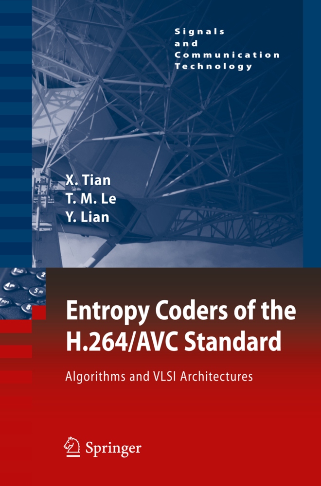Entropy Coders of the H.264/AVC Standard - Xiaohua Tian/ Thinh M. Le/ Yong Lian