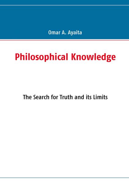 Philosophical Knowledge - Omar A Ayaita