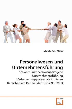 Personalwesen und Unternehmensführung als Buch von Mariella Fulir-Müller - Mariella Fulir-Müller