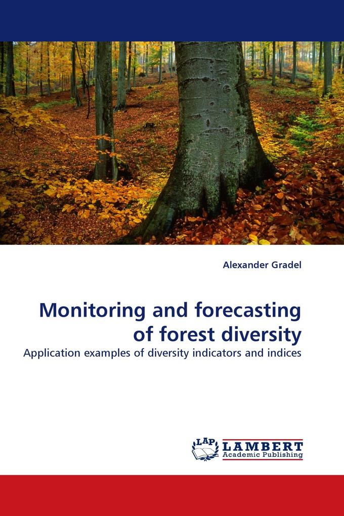 Monitoring and forecasting of forest diversity