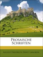 Prosaische Schriften, Fuenfter Band als Taschenbuch von August Friedrich Ernst Langbein