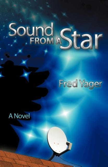 Sound from a Star als Taschenbuch von Fred Yager