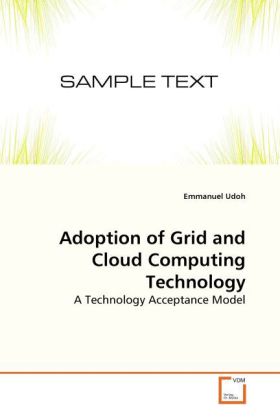 Adoption of Grid and Cloud Computing Technology