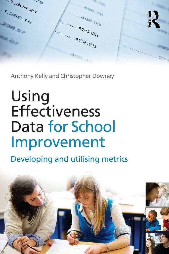Using Effectiveness Data for School Improvement