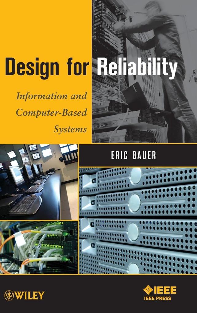 Design for Reliability - Bauer/ Eric Bauer