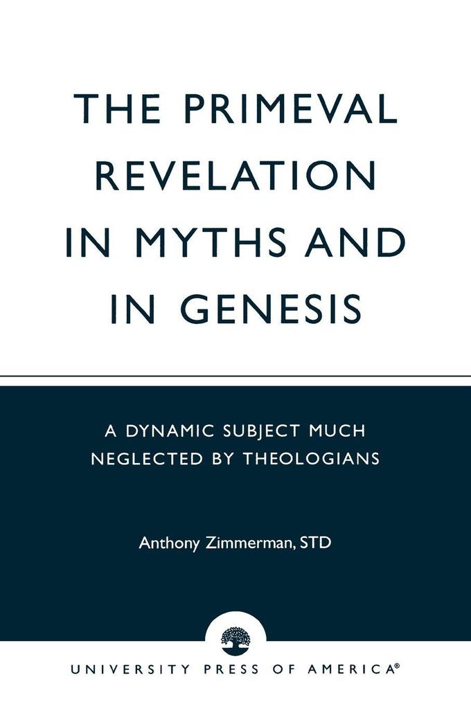 Primeval Revelation in Myths and Genesis