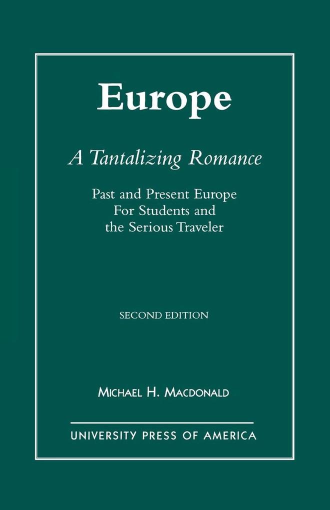 Europe A Tantalizing Romance