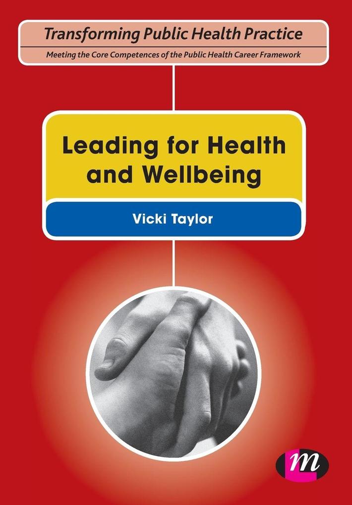Leading for Health and Wellbeing