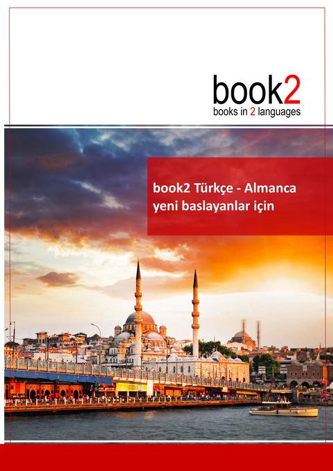 book2 Türkçe - Almanca yeni baslayanlar için - Johannes Schumann