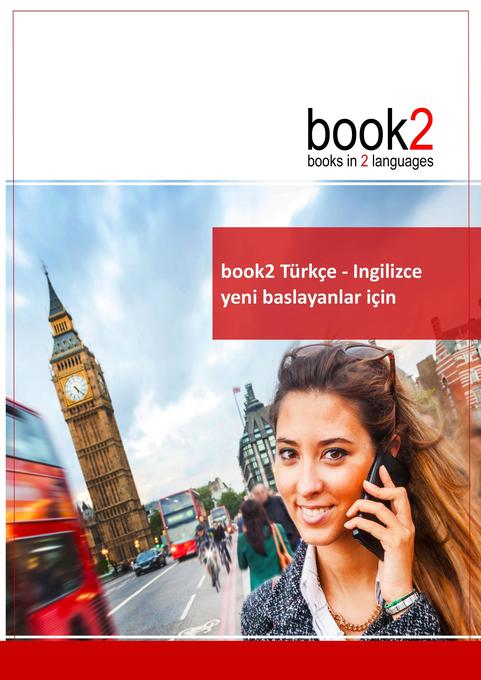 book2 Türkçe - Ingilizce yeni baslayanlar için - Johannes Schumann