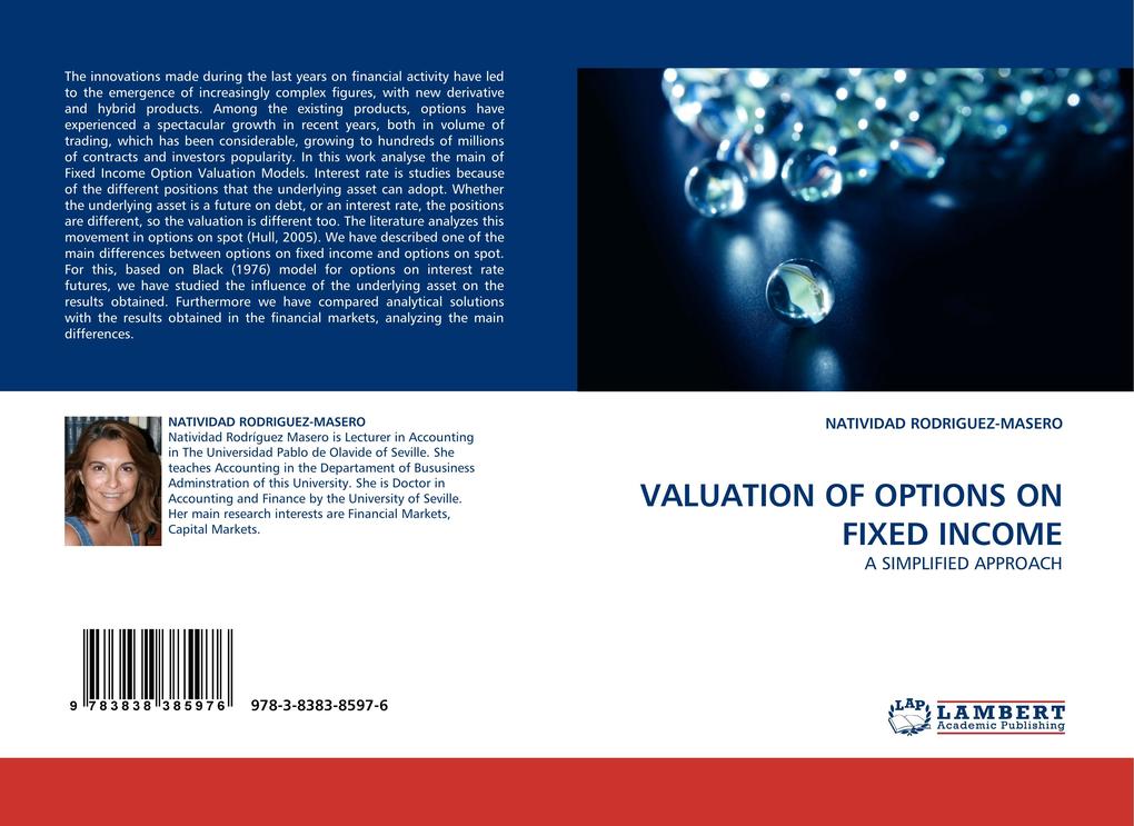VALUATION OF OPTIONS ON FIXED INCOME