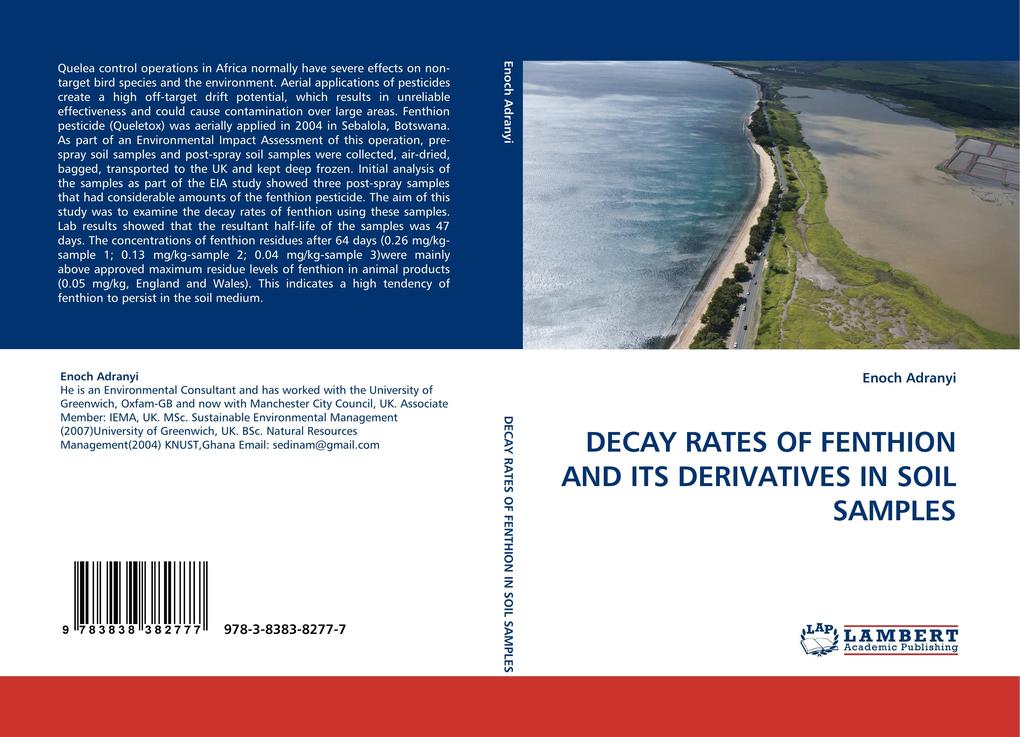 DECAY RATES OF FENTHION AND ITS DERIVATIVES IN SOIL SAMPLES