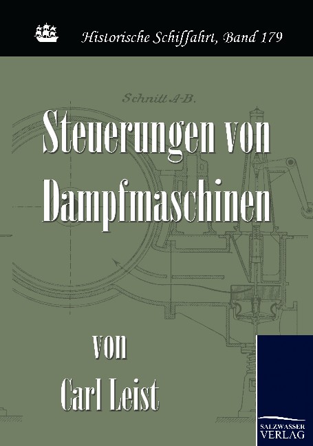 Steuerungen von Dampfmaschinen - Carl Leist