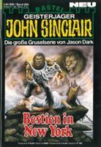 Geisterjäger John Sinclair 650. Bestien in New York