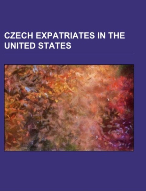 Czech expatriates in the United States als Taschenbuch von