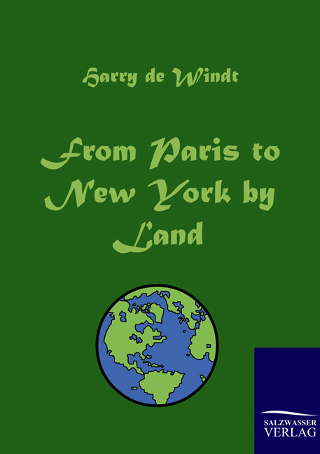 From Paris to New York by Land
