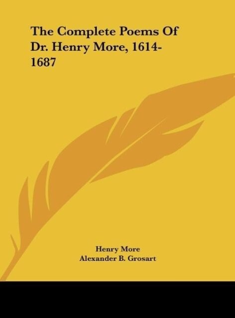 The Complete Poems Of Dr. Henry More 1614-1687