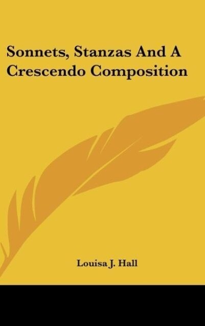 Sonnets Stanzas And A Crescendo Composition