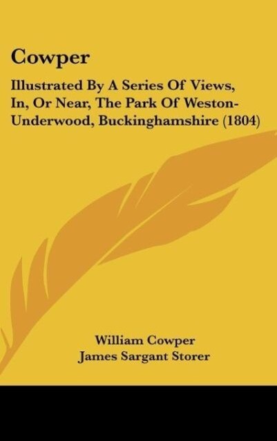 Cowper - William Cowper/ James Sargant Storer/ John Greig