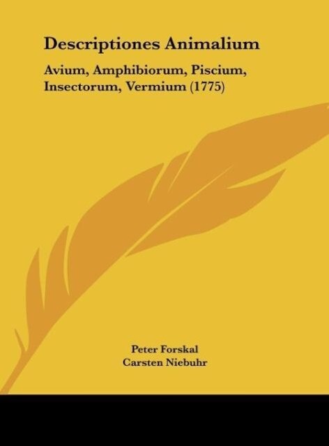 Descriptiones Animalium - Peter Forskal