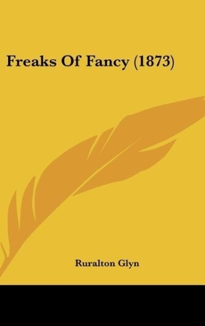 Freaks Of Fancy (1873)