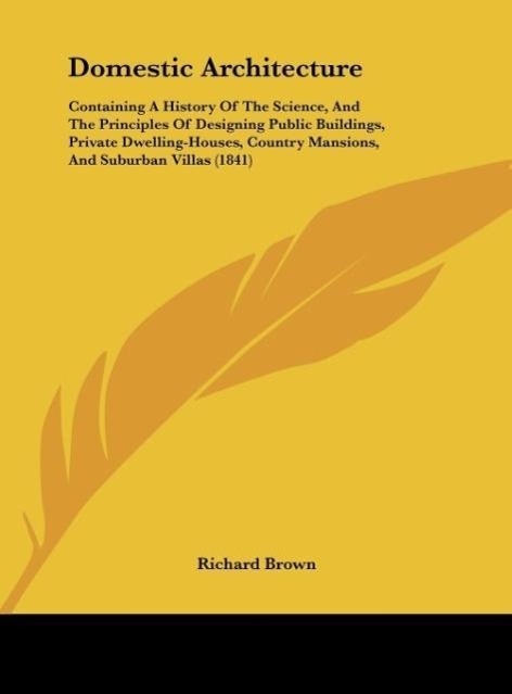 Domestic Architecture - Richard Brown