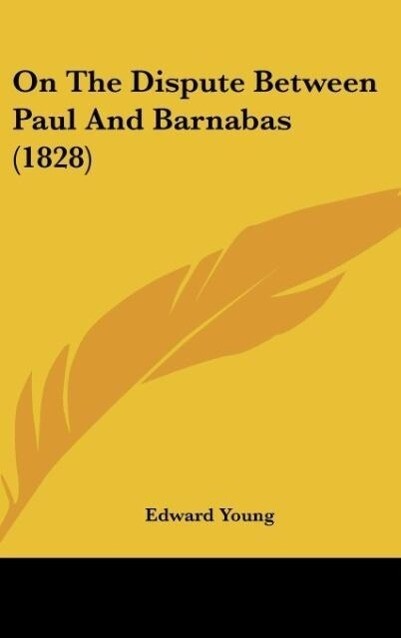 On The Dispute Between Paul And Barnabas (1828)