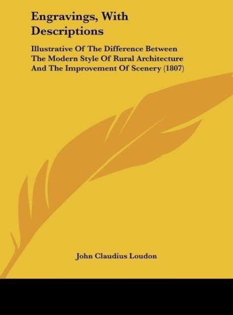 Engravings, With Descriptions als Buch von John Claudius Loudon - John Claudius Loudon