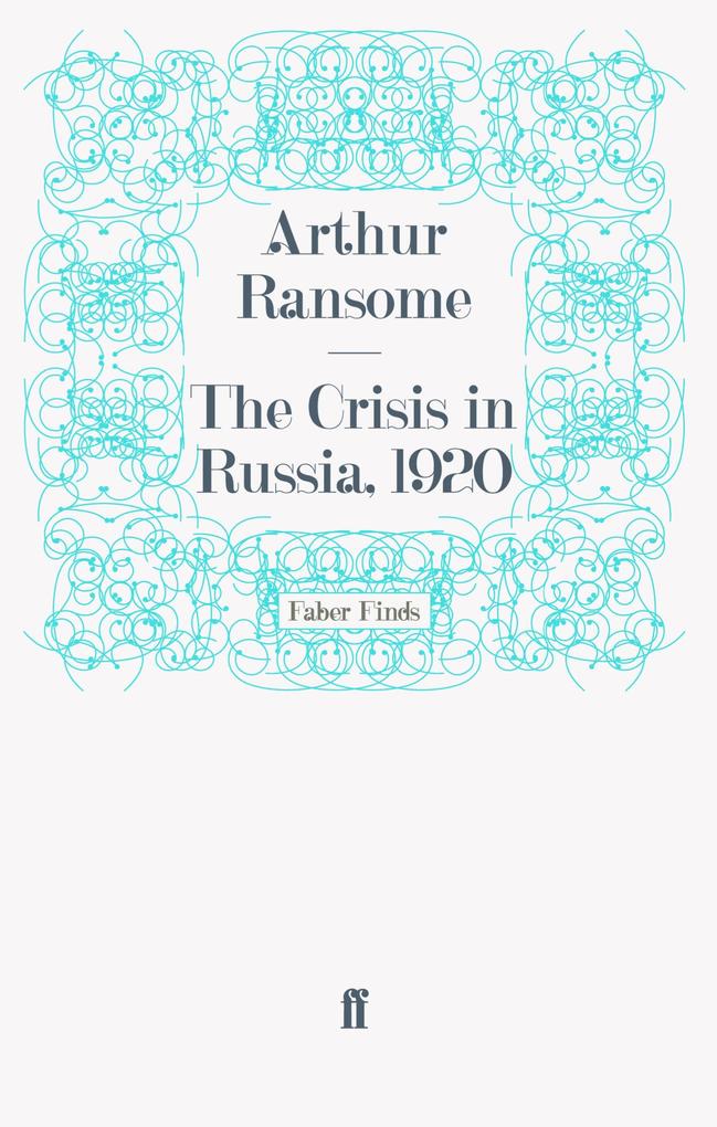 The Crisis in Russia 1920