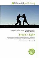 Bryan J. Kelly